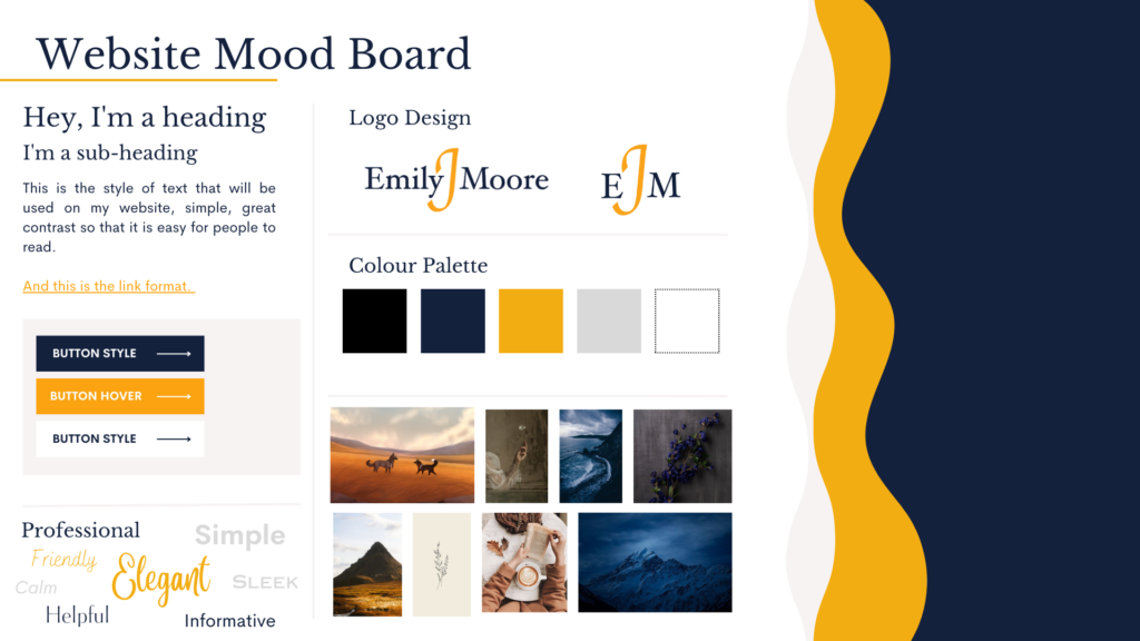 Website Mood board showing the text type, logo, colour pallet, button type and general aesthetic.